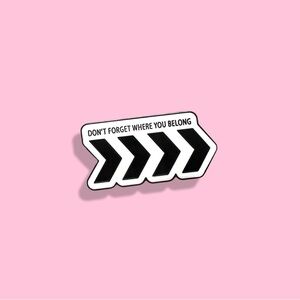 "Don't Forget Where You Belong" One Direction (Liam's Tattoo) Enamel Pin